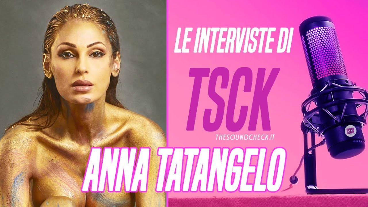 Intervista ad Anna Tatangelo YouTube Intervista ad Anna Tatangelo YouTube