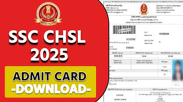 SSC CHSL admit card 2025 download | chsl admit card 2025 download problem | CHSL Admit Card 2025