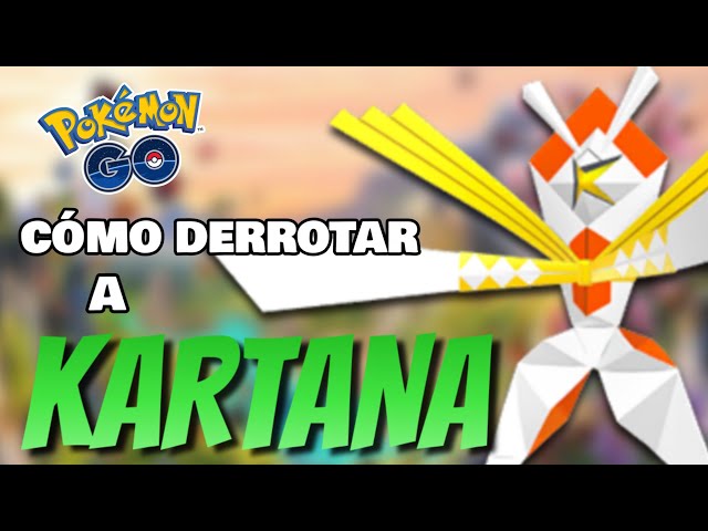 Kartana Raid Boss Counters Guide - Como vencer Kartan em Pokémon GO