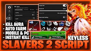 Information Slayers 2 Script | I Tried The Best Instant Kill 🔥 Update