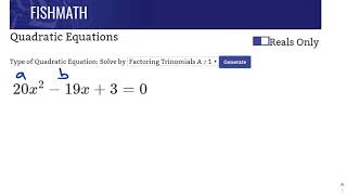 Quadratic Equations - Factoring “Tricky” Trinomials when A is not 1 - FishMath.com