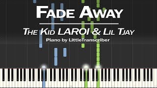 The Kid LAROI & Lil Tjay - Fade Away (Piano Cover) Synthesia Tutorial by LittleTranscriber