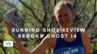 Brooks Ghost 14 Running Shoe Review