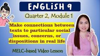 Making Connections between Texts || GRADE 9 || MELC-based VIDEO LESSON | QUARTER 2 | MODULE 1 by ENGLISH TEACHER NI JUAN 37,613 views 6 months ago 10 minutes, 31 seconds