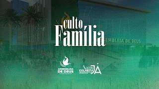 CULTO DA FAMÍLIA - 29/03/2026 - ADMPTV - #2026colheitajá