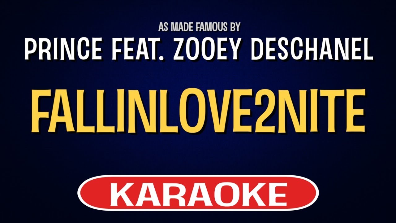 Prince feat. Zooey Deschanel FALLINLOVE2NITE (Karaoke Version) YouTube