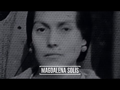 #136 Magdalena Solis, La Gran Sacerdotisa de la Sangre