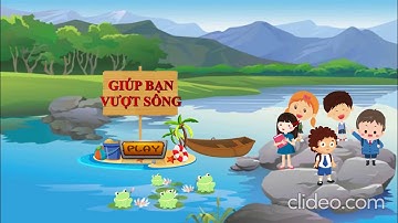 Tập đọc: Bè xuôi sông La (lớp Bốn)