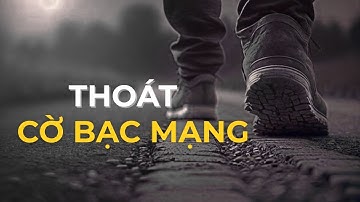 THOÁT CỜ BẠC MẠNG | GÓC NHÌN BACCARAT - HƯNG THỊNH