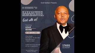 Immanuel  God with Us with Mr Leslie Sedibe  and God Seekers