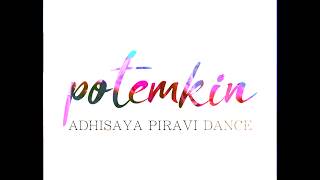 POTEMKIN - ADHISAYA PIRAVI DANCE