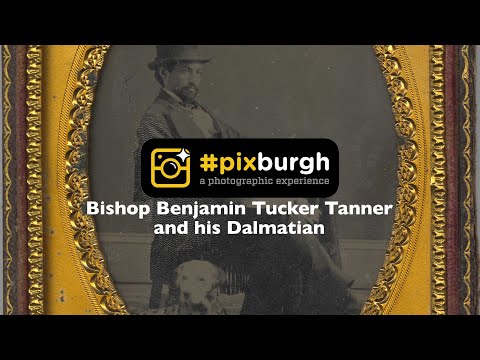 #Pixburgh: Bishop Benjamin Tucker Tanner and his Dalmatian