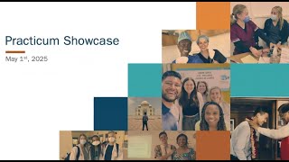 2025 Practicum Showcase