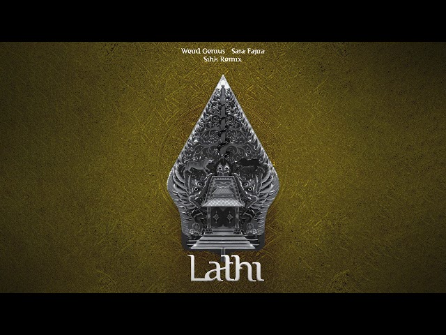 Weird Genius - LATHI feat. Sara Fajira (SIHK Remix) class=