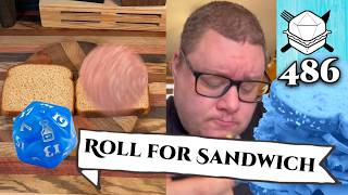 Something Is Watching Me... - Roll For Sandwich 486 - 3/16/26 screenshot 4