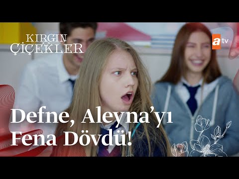Defne, Aleyna'yı dövüyor! | Kırgın Çiçekler Mix Sahneler