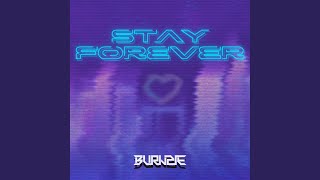 Stay Forever