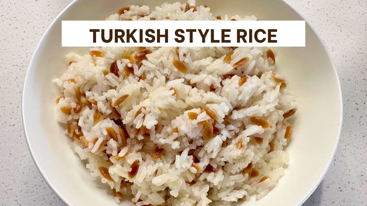 Turkish Style Rice | Easy Rice Pilaf - YouTube