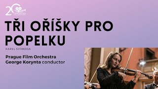 TŘI OŘÍŠKY PRO POPELKU · Prague Film Orchestra