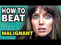 How To Beat The EVIL TWIN In &quot;Malignant&quot;