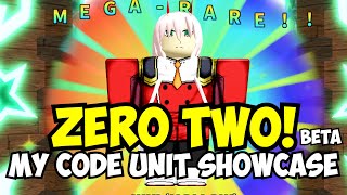 NEW CODE UNIT] Zero Two IS FINALLY READY! + CODE REVEAL CONTEST (All Star  Tower Defense) 