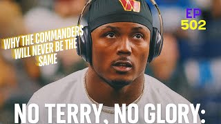 No Terry, No Glory: Why the Commanders Will Never Be the Same
