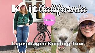 Copenhagen Knitting Tour - Knitting with sheep and feeding alpacas! - Days 3-4 - Knit California