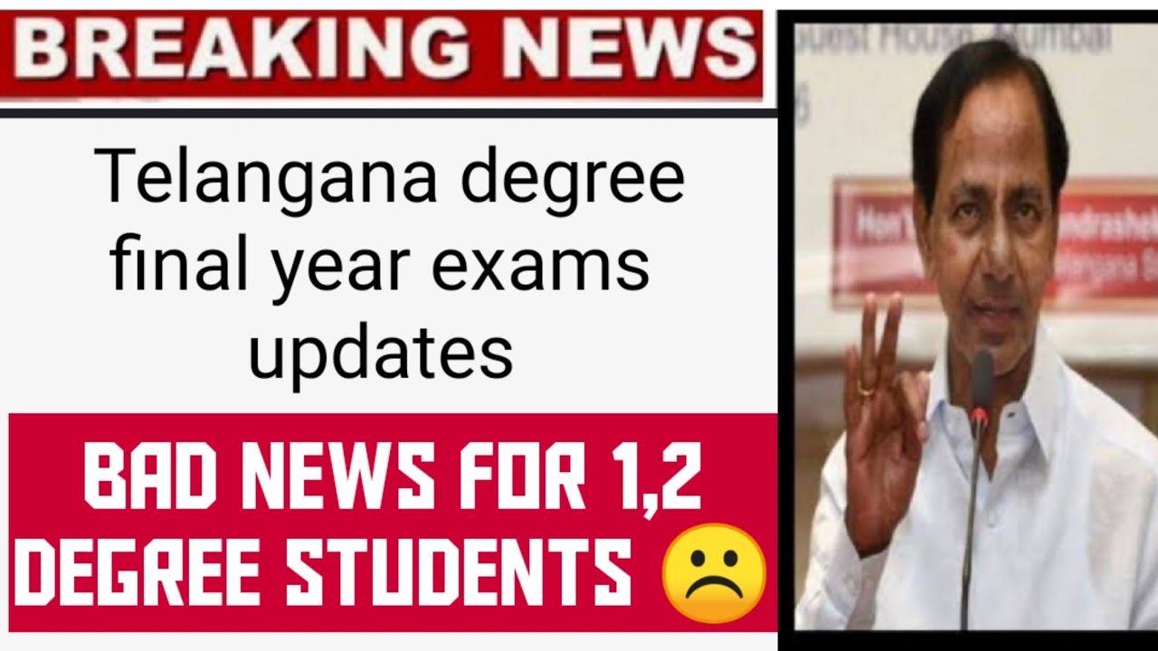 TS Degree final year exams updates | Bad news for 1,2yr degree student