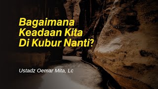 Download Lagu Mengapa sebagian kubur terang dan lapang, sebagian gelap dan sempit - Ustadz Oemar Mita, Lc MP3 Download Lagu Mengapa sebagian kubur terang dan lapang, sebagian gelap dan sempit - Ustadz Oemar Mita, Lc MP3