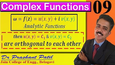 Orthogonality of analytic function || Complex analysis  || 18mat41 || Dr Prashant Patil