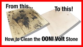 How to Clean the OONI Volt 12 Pizza Stone