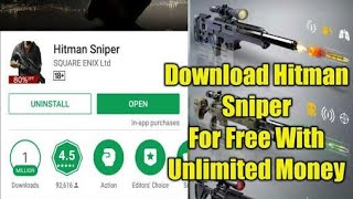 HITMAN Sniper For Free + Mod !!!( with link ) screenshot 2