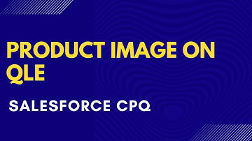 Set Product Image in Salesforce CPQ