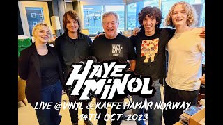 HAYEMINOL - Live Vinyl  & Kaffe Hamar Norway 14th Oct 2023