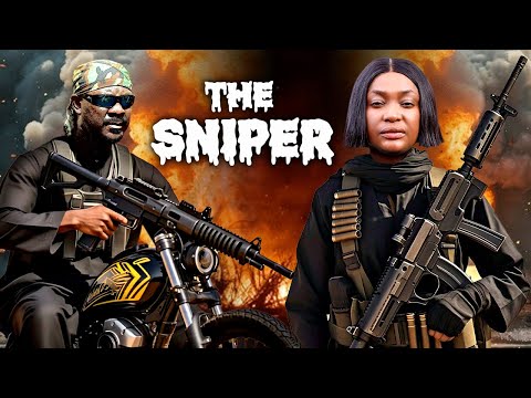 THE SNIPER - LIZZY GOLD ONUWAJE, ANGELA OKORIE, SAM DEDE, ACTION MOVIES