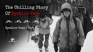 The Unexplained Tragedy of Dyatlov Pass
