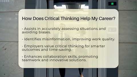How Does Critical Thinking Help My Career? - Job Success Network