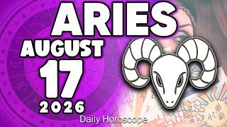 AN UNEXPECTED SURPRISE Horoscope for today AUGUST 17 2026