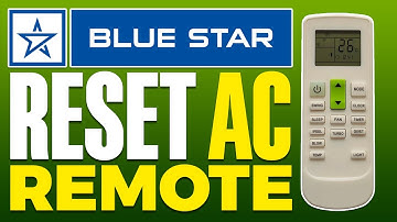 How To Reset Blue Star AC Remote