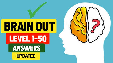 Brain Out Level 1 to 50 || Brain Out Level 1-50 Answers
