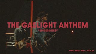 The Gaslight Anthem &quot;Spider Bites&quot; | White Eagle Hall (10.29.23)