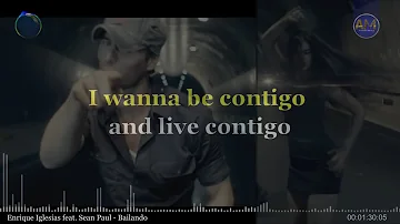 Enrique Iglesias feat, Sean Paul - Bailando (LYRICS)