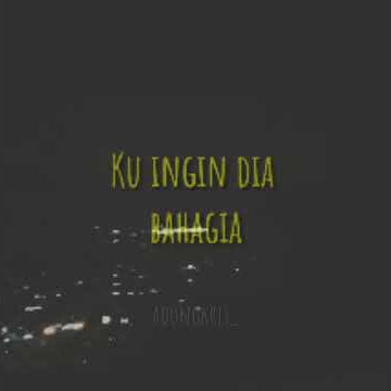 Andmesh - Ku Mau Dia ( Story WA )