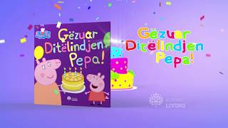 Libri Gezuar Ditelindjen Pepa Tani Ne Shqipbotimet Living