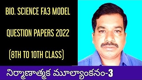 FA3 8TH TO 10TH CLASS BIOLOGY MODEL QUESTION PAPERS | PHYSICS 8TH TO 10TH  FA3 MODEL EXAM PAPERS