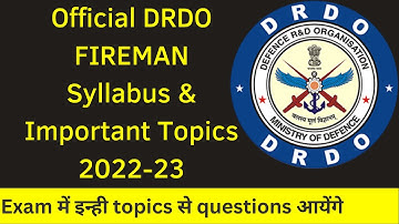 Official DRDO Fireman Syllabus and Important Topics for DRDO Ceptam 10 Exam 2023