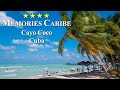 Memories Caribe Cayo Coco Cuba Overview of the resort Nov. 2021 4K60P UHD