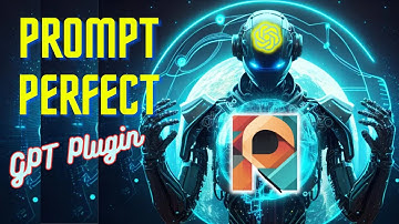 How To Make Life More Perfect With Prompt Perfect Chat GPT Plugin