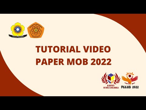 Tutorial Video Paper Mob PKKMB FMIPA UNSRI Tahun 2022