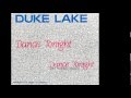 Duke Lake Dance Tonight 7 Audio Only Duke Lake Dance Tonight 7 Audio Only